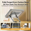 Carbon steel laptop stand 20x more stable than aluminum alloy, supports up to 10KG, with gravity-enhanced axis, hardcore carbon steel base, and wide-base support